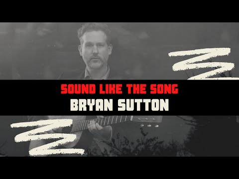 Bryan Sutton - Acoustic Gutar (Rick Skaggs, Taylor Swift, Garth Brooks)