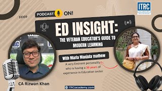 Maria Manjula Mathew on Ed insight: The Veteran Educator's Guide to Mo