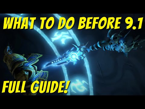 What to do in WoW before 9.1 Shadowlands patch: FULL guide!