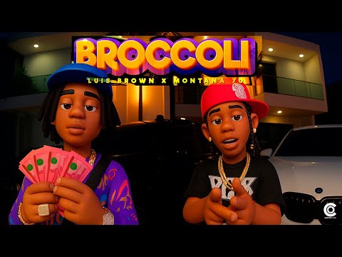 @LuisBrownDR   ❌ Montana 70 - BROCCOLI (Video Oficial)