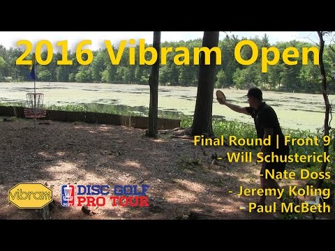 2016 Vibram Open - Final Round | F9 - Will Schusterick - Nate Doss - Jeremy Koling - Paul McBeth