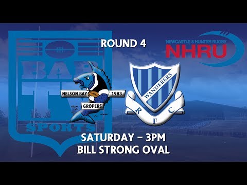 2018 NHRU Round 4 Premier 1 - Nelson Bay Gropers v Wanderers