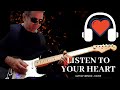 Listen To Your Heart Roxette Guitar Version