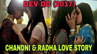 CHANDNI & RADHA LOVE STORY | Dev DD Season1 Explained in Hindi
