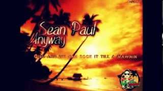 Sean Paul - Anyway (Vendetta Sound System) Lyric Video