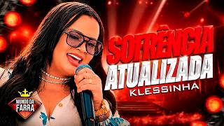 SERESTA DA KLESSINHA 2026 - SOFRÊNCIA ATUALIZADA - REPERTÓRIO NOVO - KLESSINHA MÚSICAS NOVAS