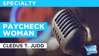 Paycheck Woman : Cledus T. Judd | Karaoke with Lyrics