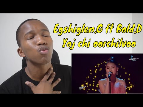 Egshiglen.G ft Bold.D - "Yaj chi oorchilvoo | The Final | REACTION