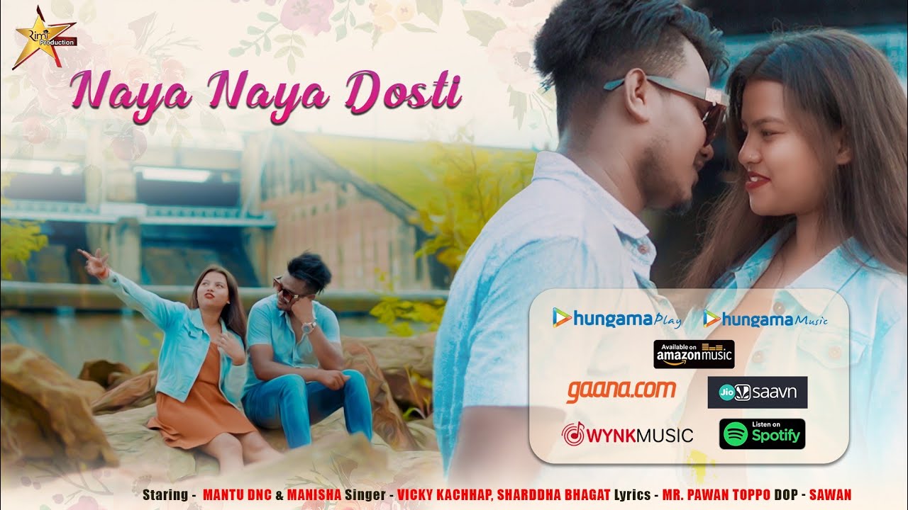NAYA NAYA DOSTI || FULL HD || NEW NAGPURI VIDEO 2022 || VICKY KACHHAP || SHRADDHA BHAGAT