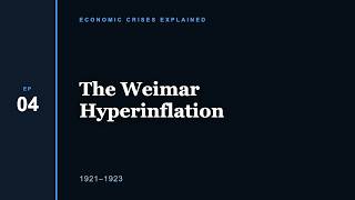 The Weimar Hyperinflation