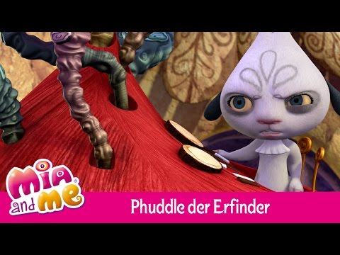 Mia and me -  Phuddle der Erfinder