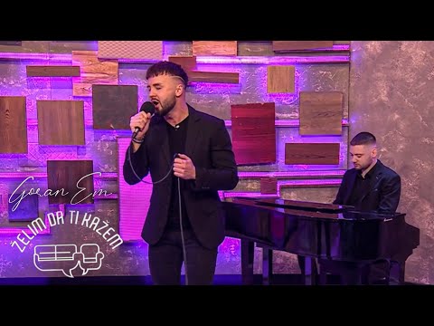 Želim da ti kažem- Goran EM ( B92 TV )