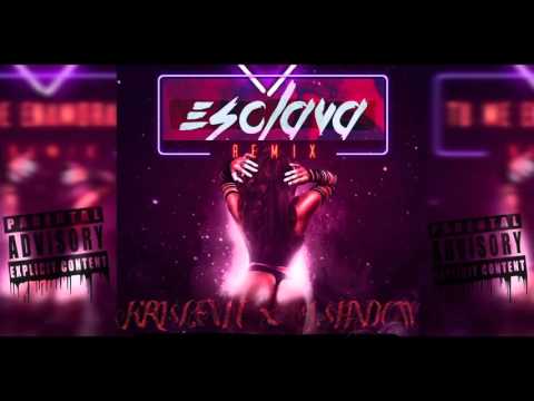 KRISLEVN - J.SHADOW - ESCLAVA (SPANISH FVCK REMIX) (PROD. DILUCHIANO)