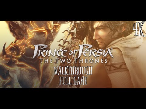 PRINCE OF PERSIA THE TWO THRONES Gameplay Walkthrough  - EASY MODE - FULL GAME 100% 4K 60FPS