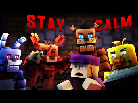 Axix Animation Critic - "Stay Calm" Minecraft Fnaf Music Animation [Song by Fandroid]