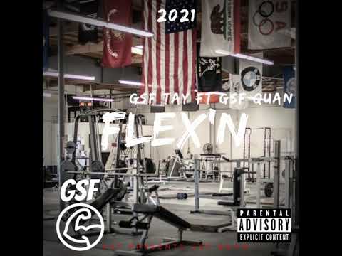 GSF Tay ft. GSF Quan - Flex'n (prod. Yung flavour (Official Audio)