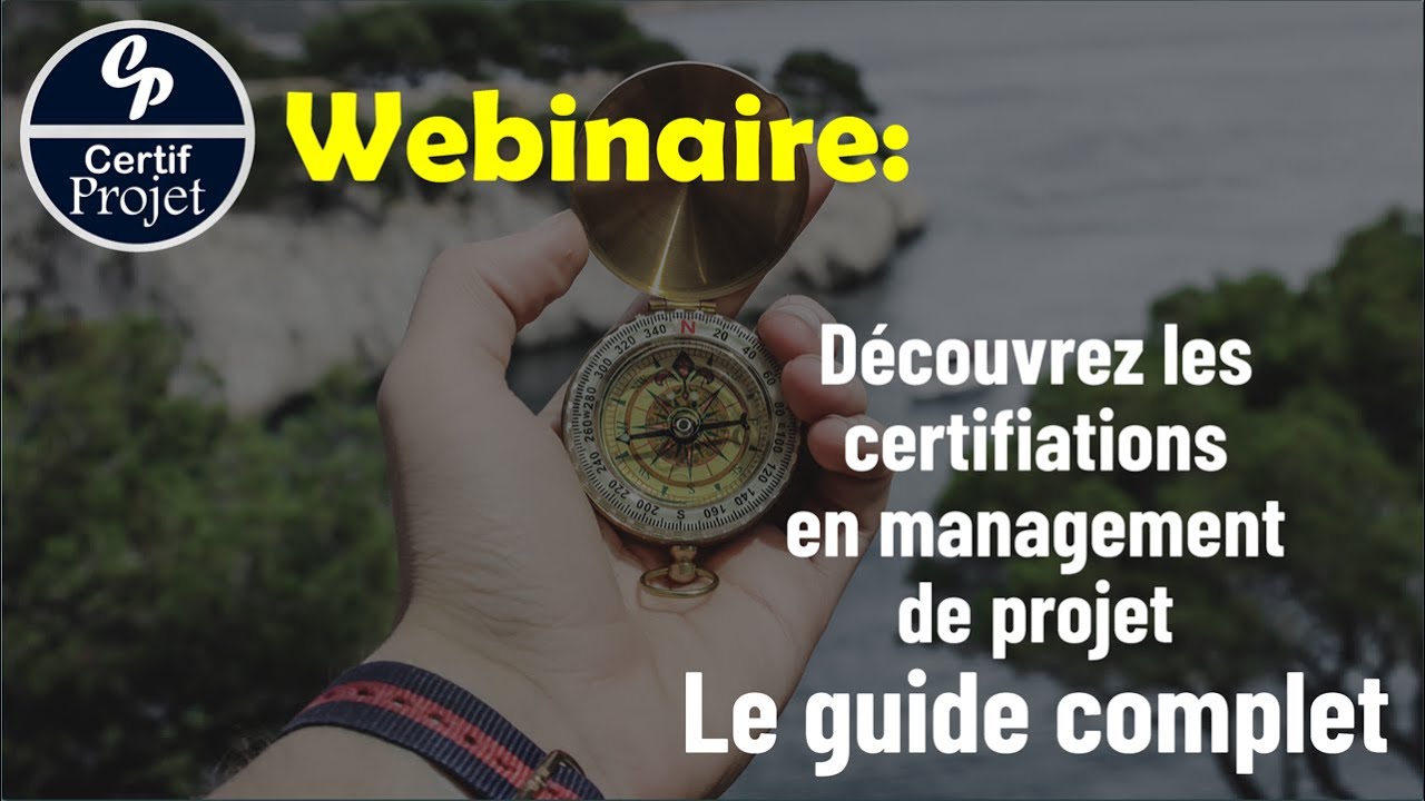 Découvrez les certifications en gestion de projet : Le guide complet