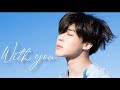 JIMIN X HA SUNGWON With You Our Blues OST WITH YOU MV Jimin