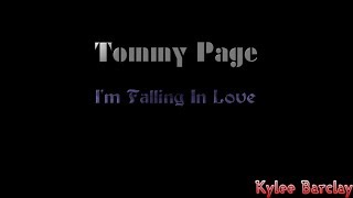 Tommy Page - I&#39;m Falling In Love Song Lyrics