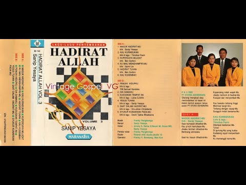 Full Album: HADIRAT ALLAH Volume 3 - Sanip Yesaya & Singers (1993)