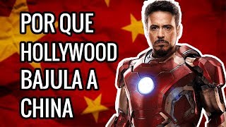 Por Que Hollywood Bajula a China