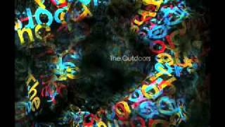 The Outdoors - Barricades