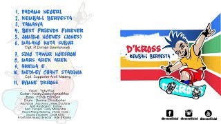 Download lagu d'Kross - Kembali Berpesta Full Album (Preview) mp3