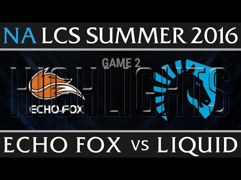 Echo Fox vs Liquid Game 2 Highlights - NA LCS Week 2 Summer 2016 - FOX vs TL G2