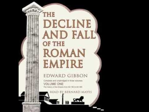 The Decline and Fall of the Roman Empire by Edward Gibbon | Summary