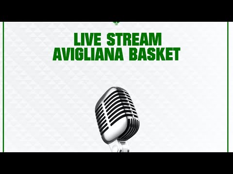 16/05/2020 Live stream di Avigliana Basket
