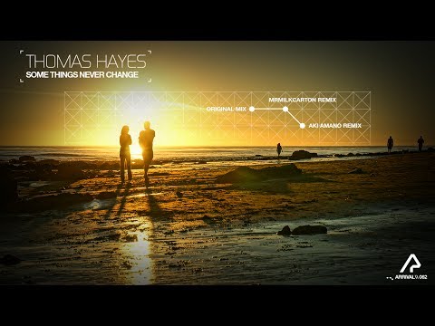 Thomas Hayes - Some Things Never Change [Silk Music]