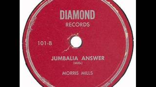 Morris Mills - Jumbalia Answer