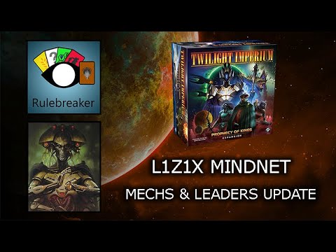 L1Z1X Mindnet - Mechs & Leaders Update - Twilight Imperium: Prophecy of Kings