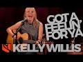 Got a Feelin' For Ya | Kelly Willis