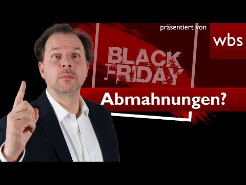Black Friday (23.11.) – Vorsicht, Abmahnungen drohen! | Rechtsanwalt Christian Solmecke
