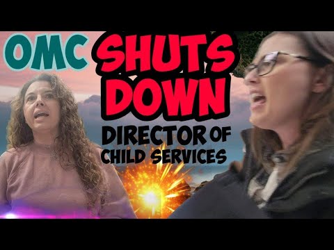 OMC SHUTS DOWN Director of Child Services