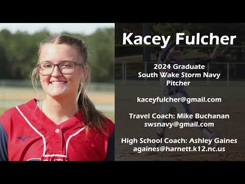 Kacey Fulcher | Skills Video | 2024 Grad | Pitcher