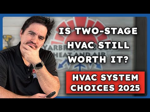 Single Stage vs. Two-Stage vs. Variable Speed HVAC — Which One Should You Buy in 2025?