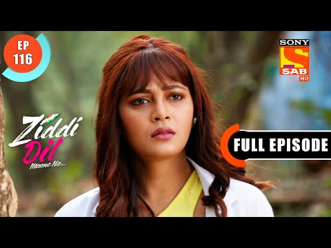 Parakhram Academy On A Mission - Ziddi Dil Maane Na - Ep 116 - Full Episode - 17 Jan 2022