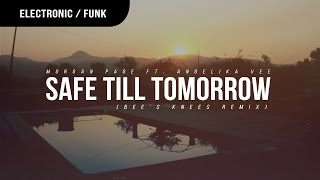 Morgan Page ft. Angelika Vee - Safe Till Tomorrow (Bee’s Knees Remix)