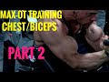 Max-OT Training With Natural Pro Kevin Frasard Pt. 2