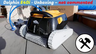 Pool-Roboter Maytronics Dolphin E40i (2021) - Unboxing - not commented / unkommentiert