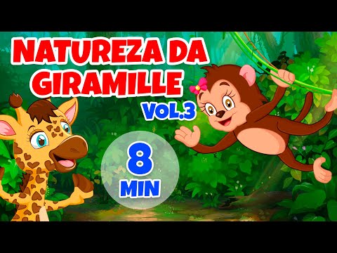 Natureza da Giramille Vol. 3 - Giramille 8 min | Desenho Animado Musical