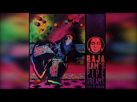Raja Ram's Pipedreams [Full Album]