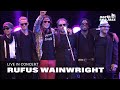 Rufus Wainwright - 'Bitter Tears' [HD] | North Sea Jazz 2012