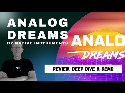 Vintage Synths Sounds - Native Instruments - Analog Dreams V2.0 - Kontakt Library - Play Series