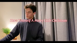 Matthew Ifield - Have Yourself A Merry Little Christmas (Frank Sinatra Cover)
