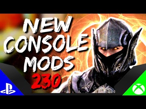 Skyrim Special Edition: ▶️5 BRAND NEW CONSOLE MODS◀️ #230 (PS4/XB1/PC)