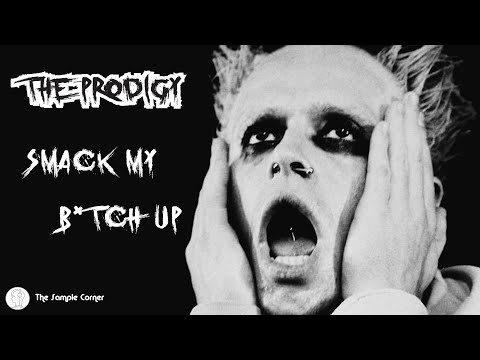 Sabías qué eran Samples? | Ep 26: The Prodigy - "Smack My Bitch Up"