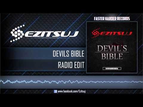 Ezitsuj - Devils Bible (Radio Edit)